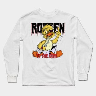 Rotten to the core Long Sleeve T-Shirt